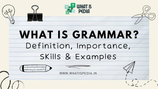 What Is Grammar