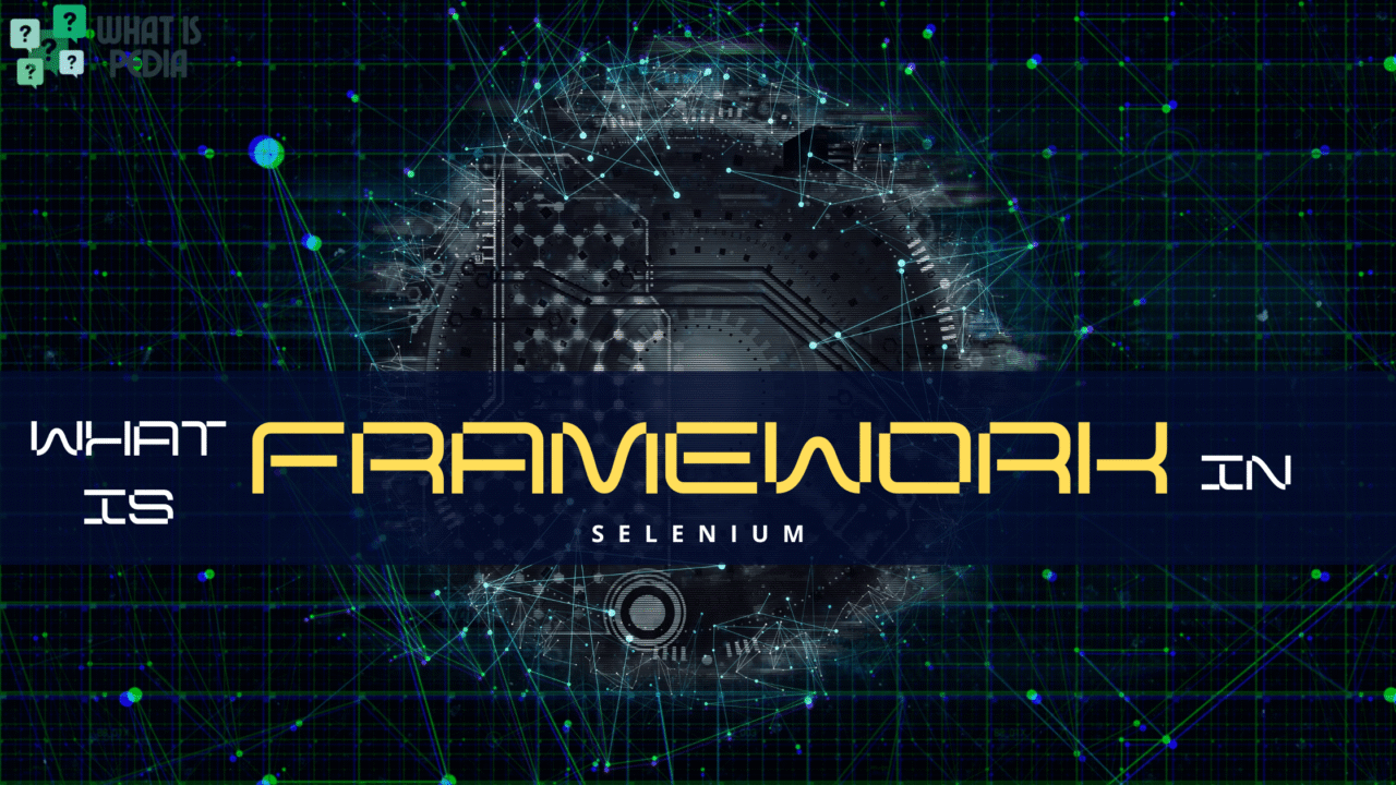 what is framework in selenium