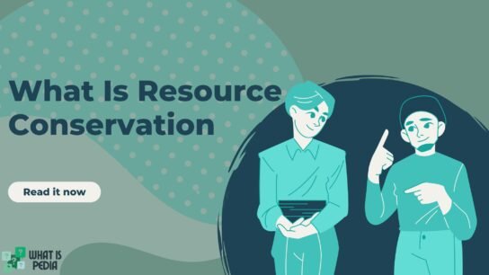 what is resource conservation
