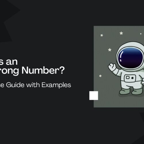 What Is an Armstrong Number A Complete Guide with Examples