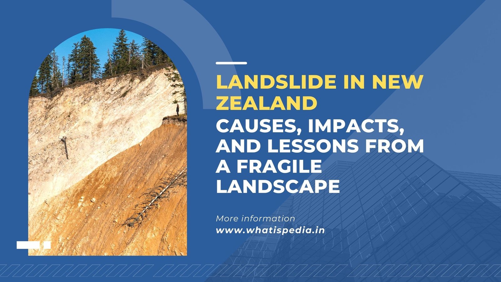 Landslide in New Zealand Causes, Impacts, and Lessons from a Fragile Landscape