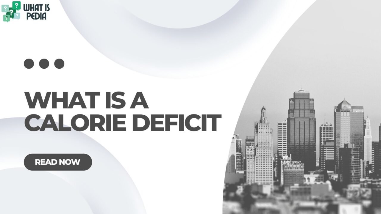 what is a calorie deficit