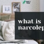 What Is Narcolepsy? Causes, Symptoms, Types, and Treatment Explained